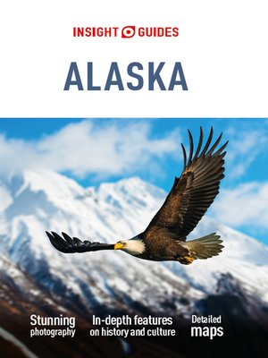 Insight Guides Alaska (Travel Guide eBook) - ebook